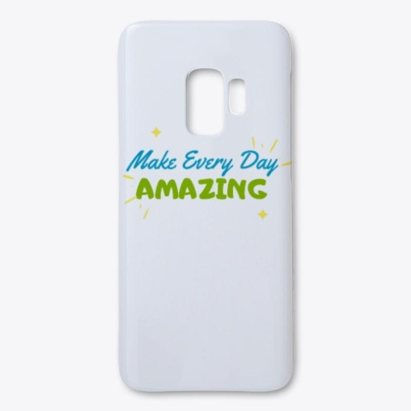 “Make a Every Day Amazing” - BHL